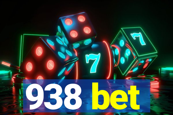 938 bet